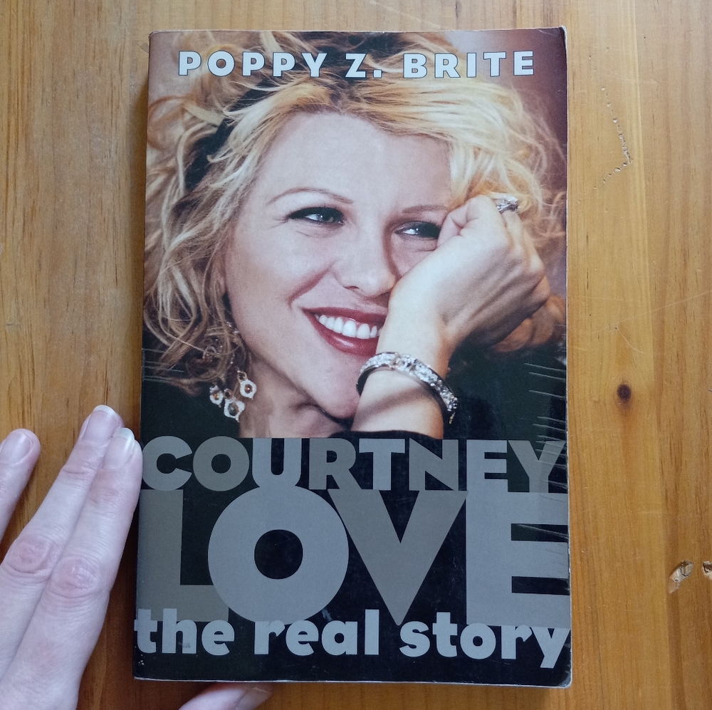 COURTNEY LOVE The Real Story by Poppy Z. Brite / Used Paperback Book Grunge Era